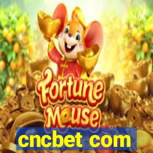 cncbet com